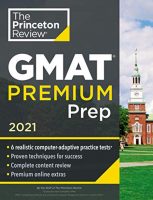 GMAT Premium Prep 2021 GMAT Premium Prep 2021